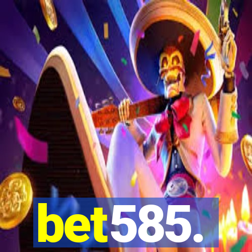 bet585.