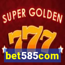 bet585com