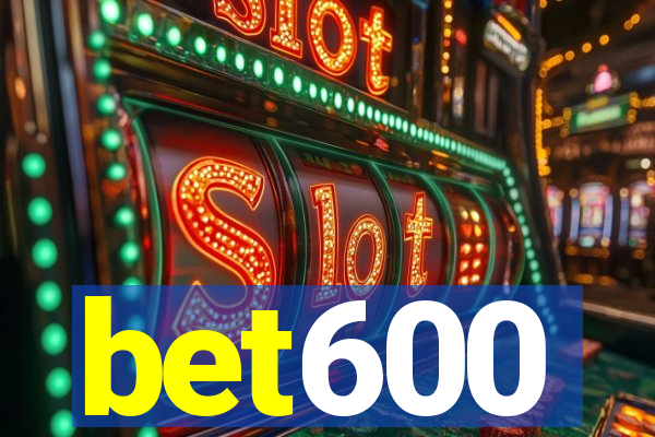 bet600