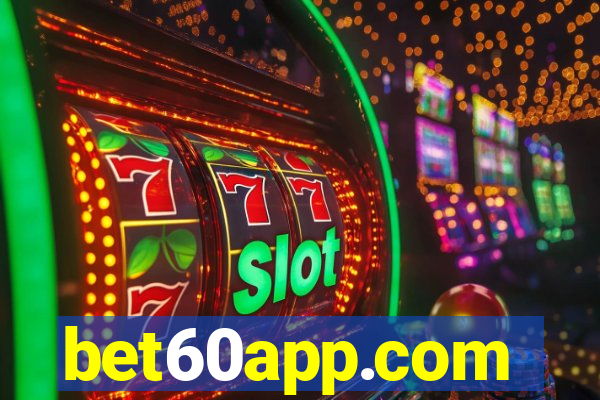 bet60app.com