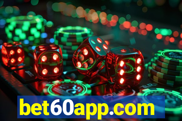 bet60app.com