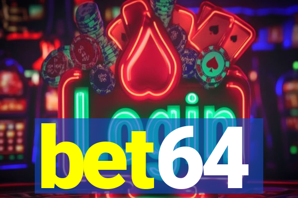 bet64