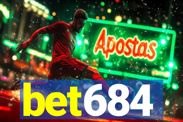 bet684