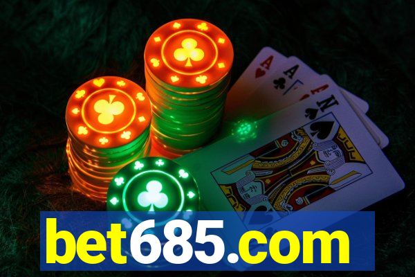 bet685.com