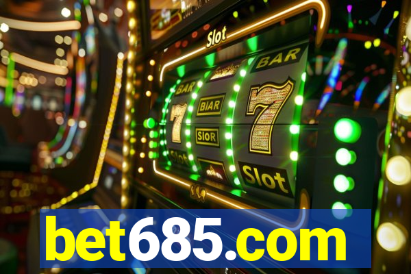 bet685.com