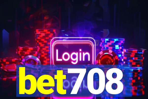 bet708