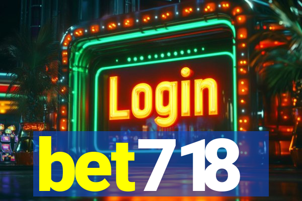 bet718