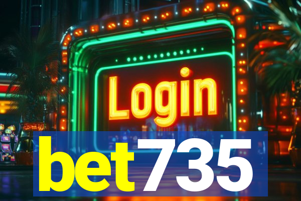 bet735