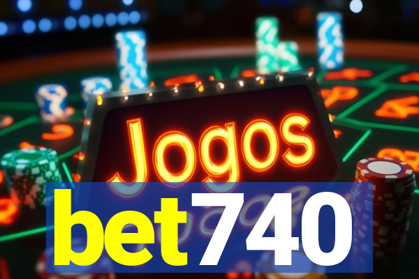 bet740