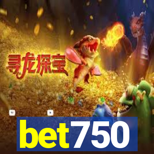 bet750