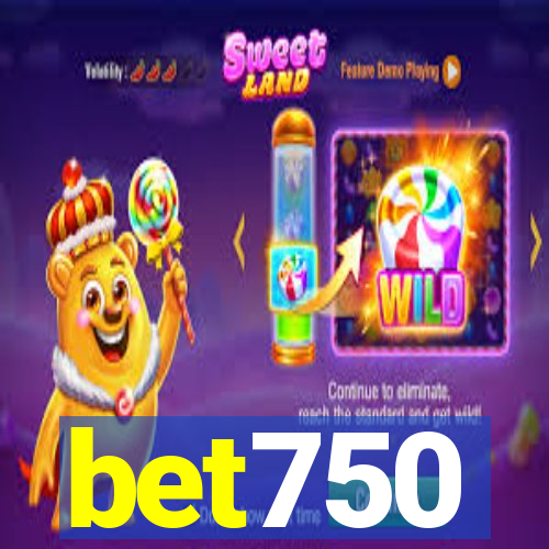 bet750