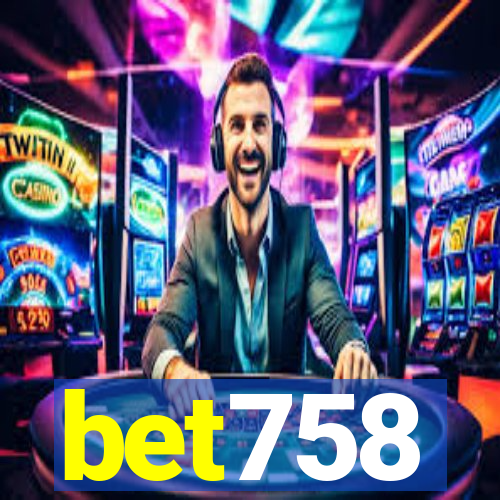 bet758