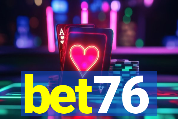 bet76