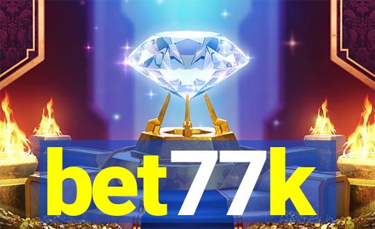 bet77k