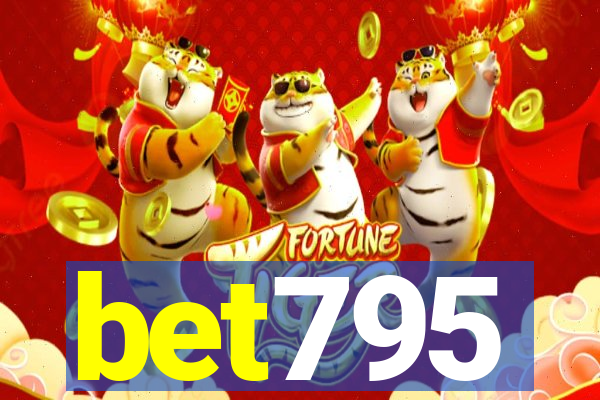 bet795