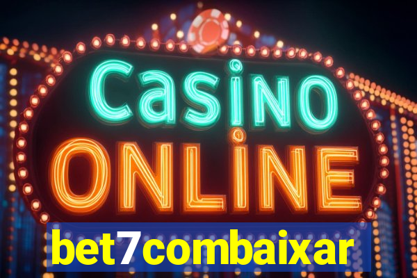 bet7combaixar