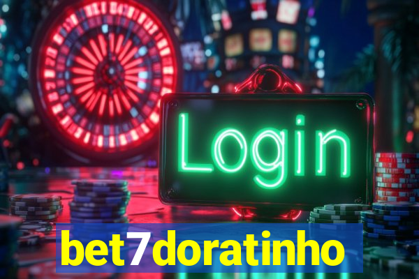 bet7doratinho