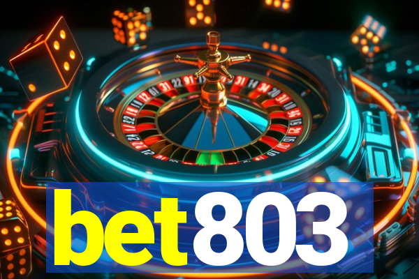 bet803