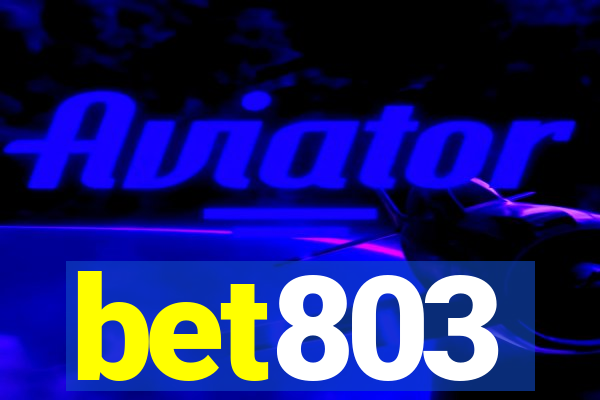 bet803