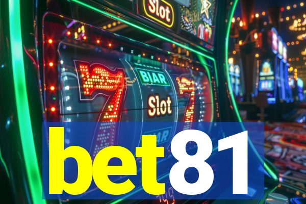 bet81