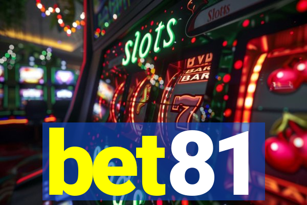 bet81