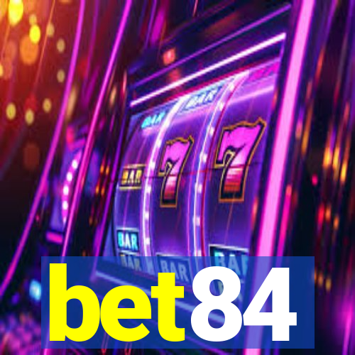 bet84