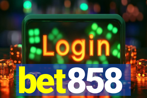 bet858