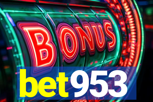 bet953