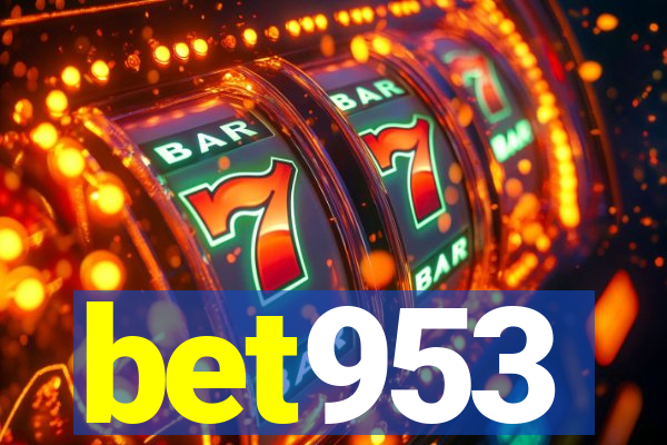 bet953