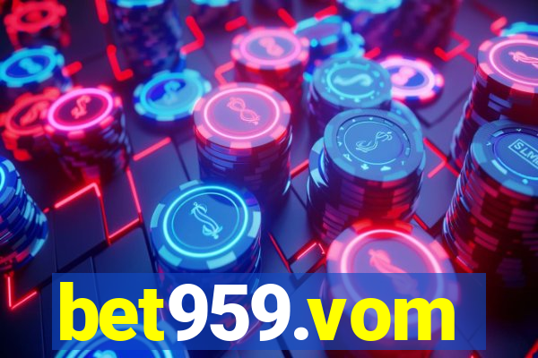 bet959.vom