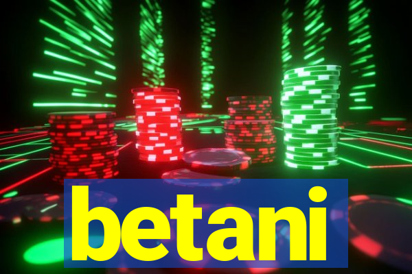 betani