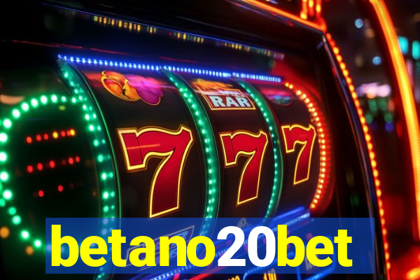 betano20bet