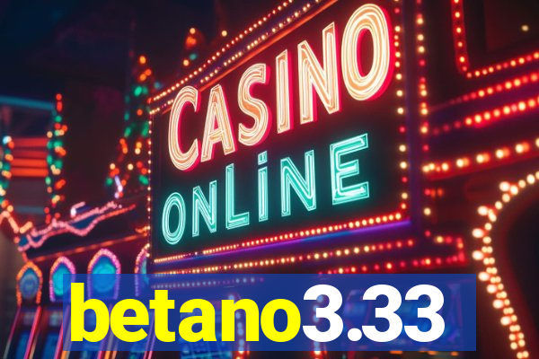 betano3.33