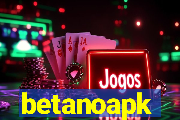 betanoapk