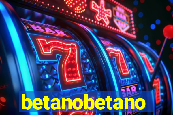 betanobetano