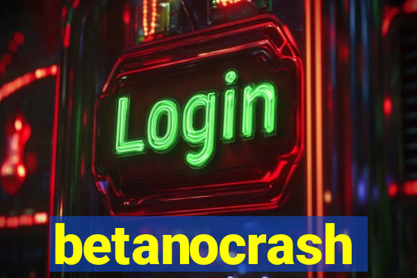 betanocrash