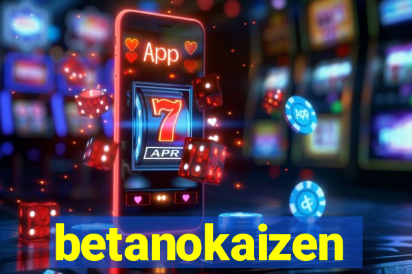 betanokaizen