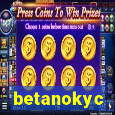 betanokyc