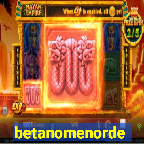 betanomenorde