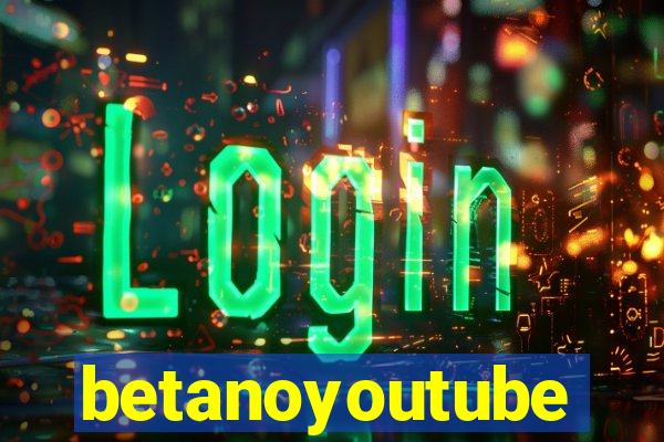 betanoyoutube