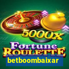 betboombaixar