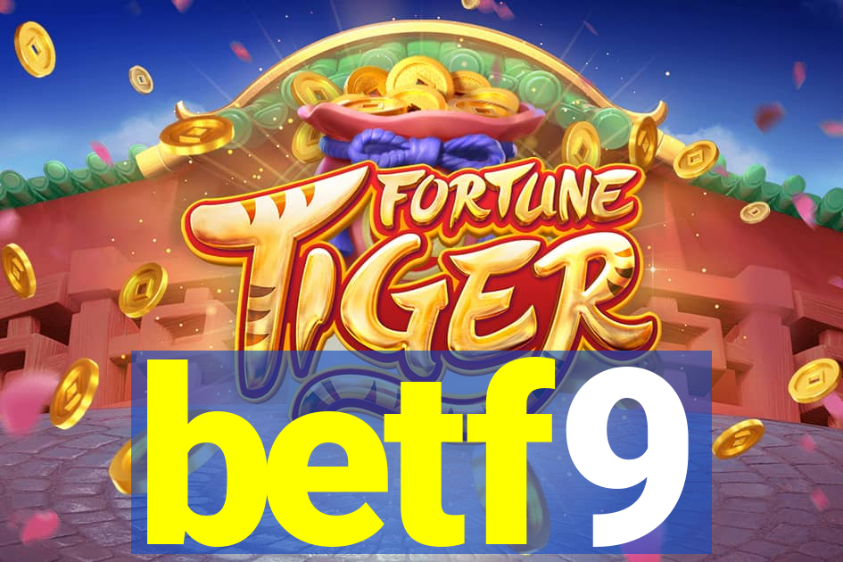 betf9