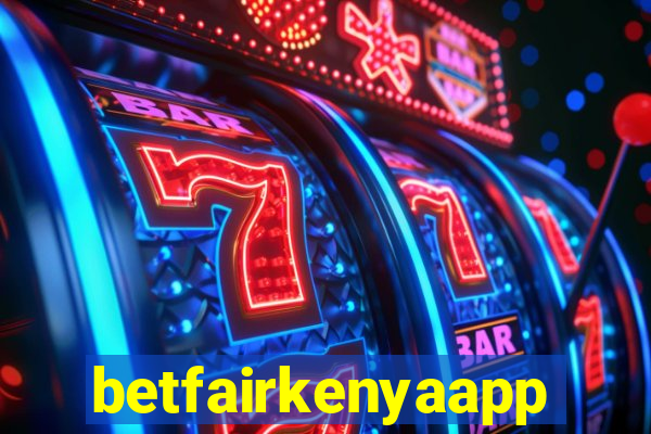 betfairkenyaapp