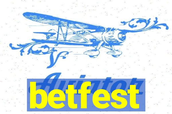 betfest