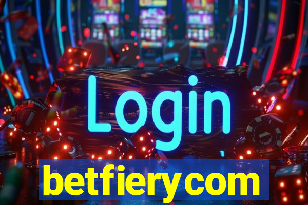 betfierycom