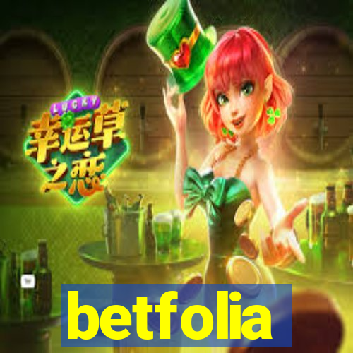 betfolia