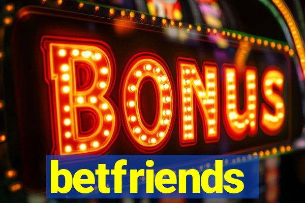 betfriends