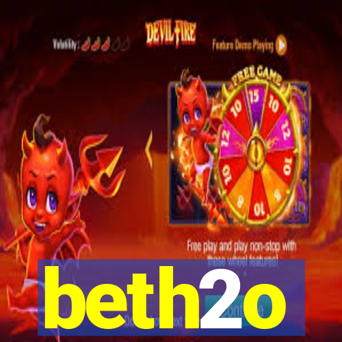 beth2o