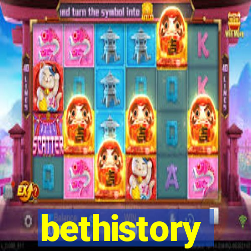 bethistory