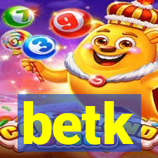 betk